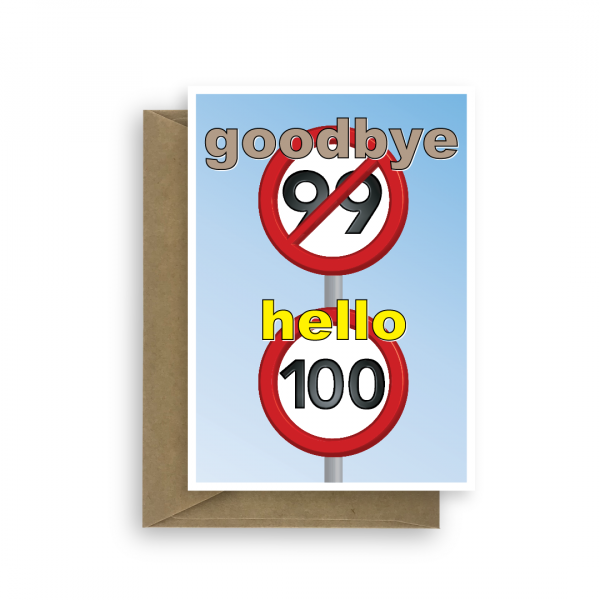 funny 100th birthday card speed sign bth199 card