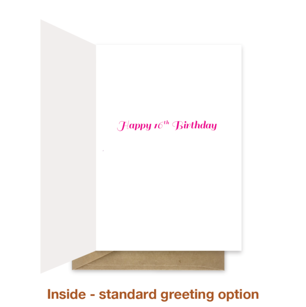 Standard greeting inside 16th birthday card bth154