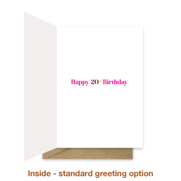 Standard greeting inside 20th birthday card bth298