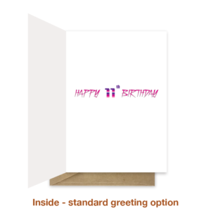 Standard greeting inside 11th birthday card bth342