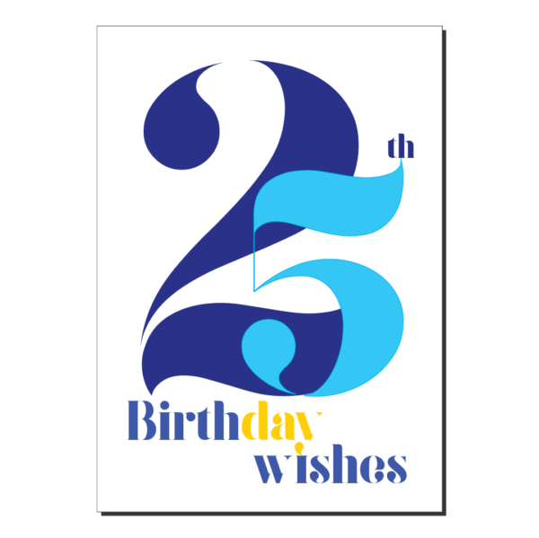 25th birthday wishes card blue bth364