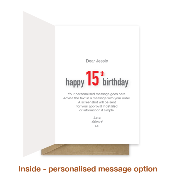 Personalised message inside 15th birthday card bth441