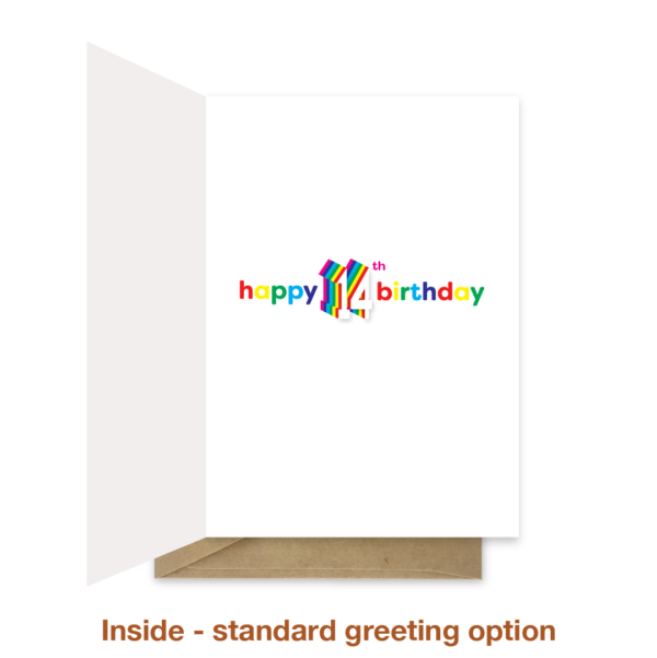 Standard greeting inside 14th birthday card bth530