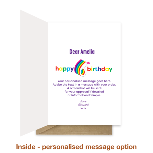 Personalised message inside 6th birthday card bth544